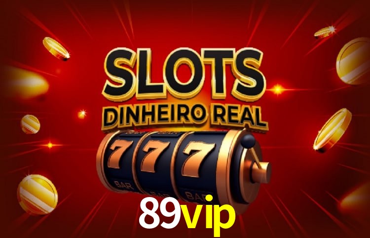 Benefícios da Conta 89vip